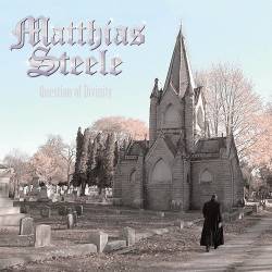 Matthias Steele : Question of Divinity